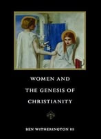 Women And The Genesis Of Christianity