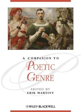 A Companion To Poetic Genre