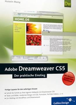 Adobe Dreamweaver Cs5: Der Praktische Einstieg