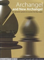 Archangel And New Archangel (Everyman Chess) By Krzysztof Panczyk