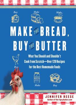 Breadmake The Bread, Buy The Butter