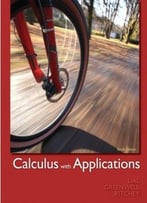 Calculus With Applications, 10th Edition