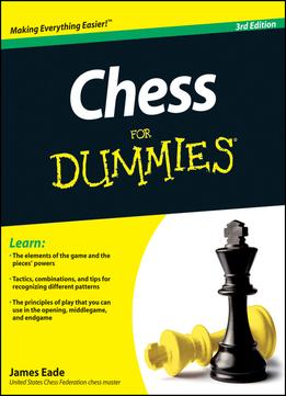 Chess For Dummies, 3Rd Edition