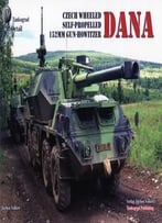 Czech Wheeled Self-Propelled 152mm Gun-Howitzer Dana