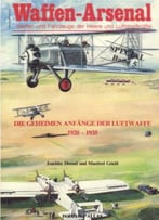 Die Geheimen Anfange Der Luftwaffe 1920-1935