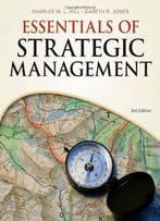Essentials Of Strategic Management, 3rd Edition