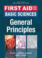 First Aid For The Basic Sciences, General Principles (2nd Edition)
