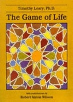Game Of Life By Timothy Leary