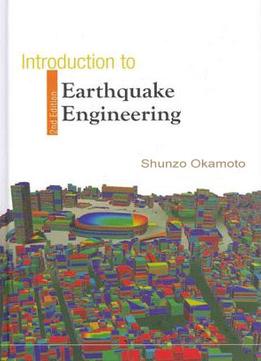 Introduction To Earthquake Engineering, 2Nd Edition