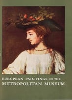 Josephine L. Allen, Elizabeth E. Gardner, A Concise Catalogue Of The European Paintings In The Metropolitan Museum Of Art