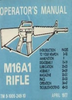 M16a1 Rifle. Operator’S Manual