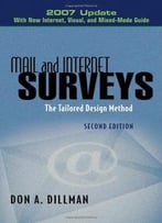 Mail And Internet Surveys 2007