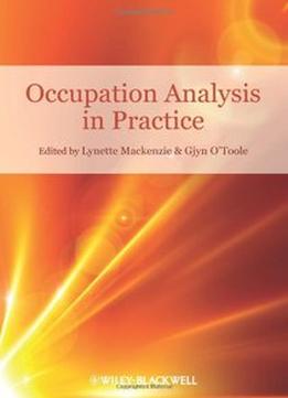 Occupation Analysis In Practice