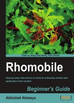 Rhomobile Beginner’S Guide