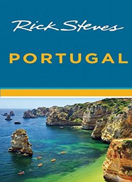 Rick Steves Portugal (8Th Edition)