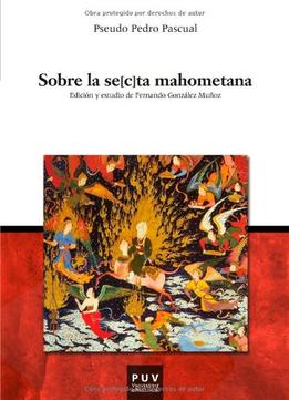 Sobre La Secta Mahometana By Pascual, Pedro