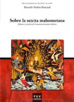 Sobre La Secta Mahometana By Pascual, Pedro