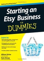 Starting An Etsy Business For Dummies