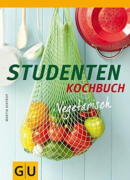 Studenten Kochbuch – Vegetarisch