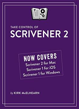 Take Control Of Scrivener 2 (Version 1.2)