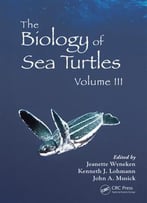 The Biology Of Sea Turtles