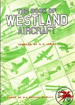 The Book Of Westland Aircraft