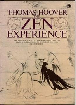 The Zen Experience