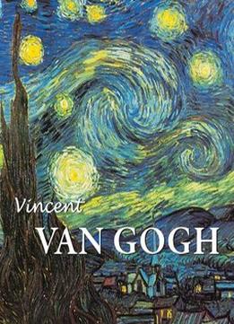 Vincent Van Gogh