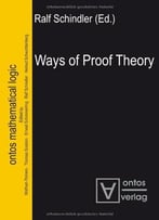 Ways Of Proof Theory