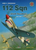 112 Sqn ”Shark Squadron” 1942-1945 (Kagero Miniatury Lotnicze №22