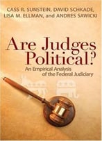 Are Judges Political?: An Empirical Analysis Of Federal Judiciary