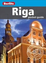 Berlitz: Riga Pocket Guide (3rd Edition)