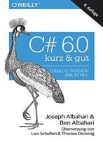 C# 6.0 – Kurz & Gut, 4. Auflage