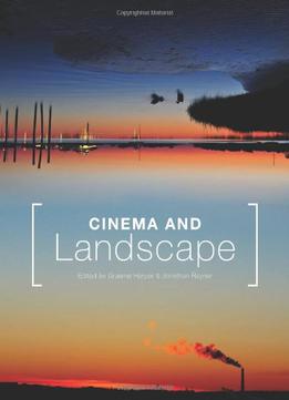 Cinema And Landscape