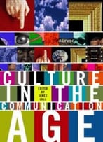 Culture In The Communication Age