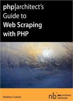 Guide To Web Scraping