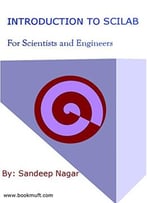 Introduction To Scilab: For Scientists And Engineers
