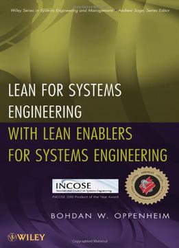 Lean For Systems Engineering With Lean Enablers For Systems Engineering