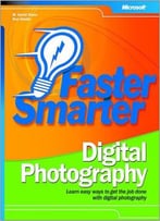 M. David Stone, Ron Gladis – Faster Smarter Digital Photography