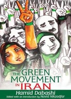 The Green Movement In Iran