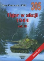 Tiger In Action 1944 Vol.Ii