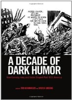 A Decade Of Dark Humor: How Comedy, Irony, And Satire Shaped Post-9/11 America