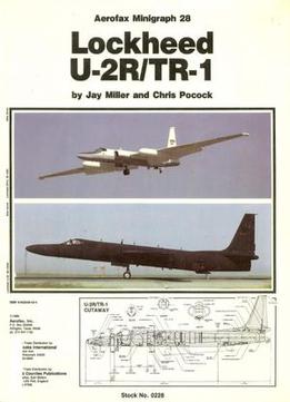 Aerofax Minigraph 28: Lockheed U-2r/tr-1