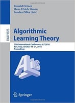 Algorithmic Learning Theory: 27th International Conference, Alt 2016