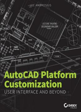 Autocad Platform Customization