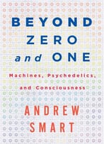 Beyond Zero And One