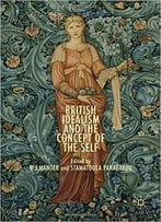 British Idealism And The Concept Of The Self