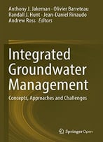 Integrated Groundwater Management - Concepts, Approaches And Challenges