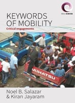 Keywords Of Mobility: Critical Engagements
