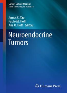 Neuroendocrine Tumors (current Clinical Oncology)